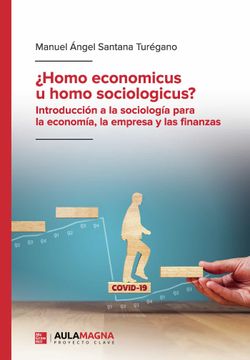 portada Homo Economicus u Homo Sociologicus