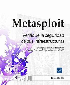 portada Metasploit Verifique la Seguridad de sus Infraestructuras