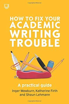 portada How to fix Your Academic Writing Trouble: A Practical Guide (en Inglés)