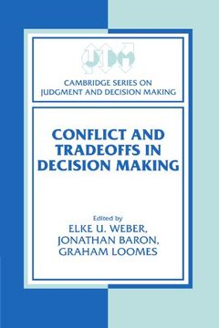 portada Conflict and Tradeoffs in Decision Making Paperback (Cambridge Series on Judgment and Decision Making) (en Inglés)