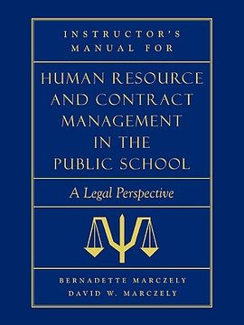portada instructor's manual for human resource & contract management in the public school: a legal perspective