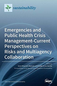 portada Emergencies and Public Health Crisis Management- Current Perspectives on Risks and Multiagency Collaboration (en Inglés)