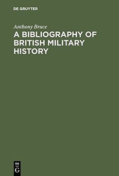 portada A bibliography of British military history: From the Roman invasions to the restoration, 1660