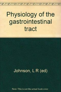 portada Physiology of the Gastrointestinal Tract (2 Volume Set) (en Inglés)