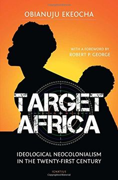 portada Target Africa: Ideological Neo-Colonialism of the Twenty-First Century (en Inglés)