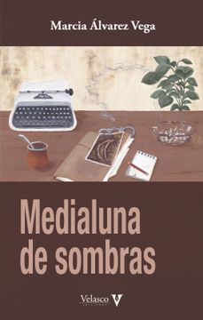 portada Medialuna de Sombras (in Spanish)