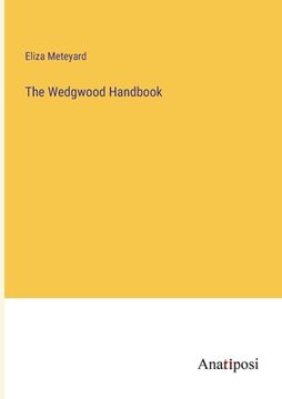portada The Wedgwood Handbook (en Inglés)