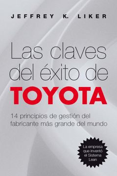 portada Las Claves del Exito de Toyota (in Spanish)