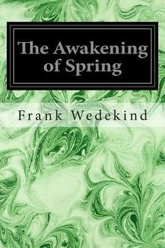 portada The Awakening of Spring: A Tragedy of Childhood (en Inglés)