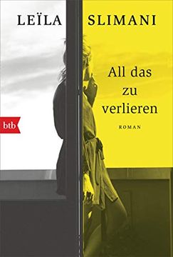 portada All das zu Verlieren: Roman (in German)