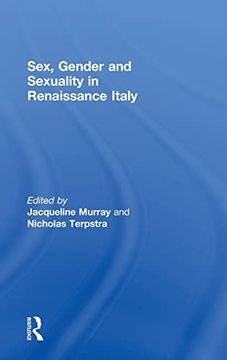 portada Sex, Gender and Sexuality in Renaissance Italy (en Inglés)