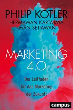 portada Marketing 4. 0: Der Leitfaden für das Marketing der Zukunft (en Alemán)
