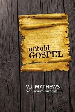 portada Untold Gospel (en Inglés)