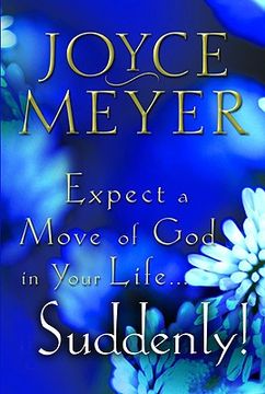 portada expect a move of god in your life...suddenly! (in English)
