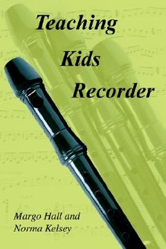 portada teaching kids recorder (en Inglés)