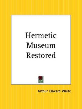 portada hermetic museum restored (en Inglés)