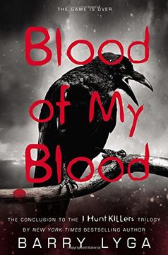 portada Blood of My Blood: I Hunt Killers 3 (I Hunt Killers Trilogy) (en Inglés)