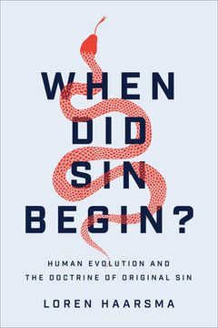 portada When Did Sin Begin?: Human Evolution and the Doctrine of Original Sin (en Inglés)
