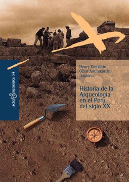 portada Historia de la arqueología en el Perú del siglo XX