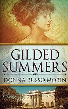 portada Gilded Summers: Large Print Hardcover Edition (1) (Newport'S Gilded Age) (en Inglés)