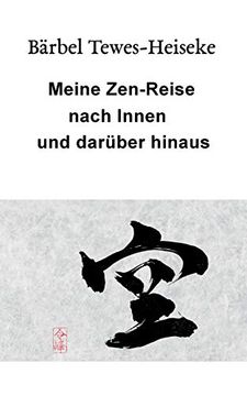 portada Meine Zen-Reise Nach Innen und Darüber Hinaus (en Alemán)