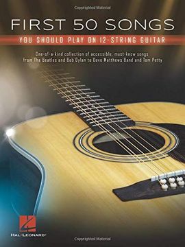 portada First 50 Songs you Should Play on 12-String Guitar (en Inglés)