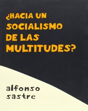 portada Hacía un Socialismo de las Multitudes? (in Spanish)