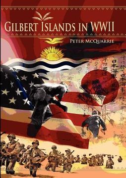 portada the gilbert islands in world war two (in English)