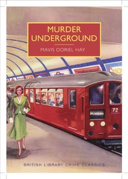 portada Murder Underground (British Library Crime Classics) (en Inglés)