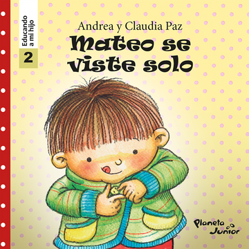 portada Mateo se Viste Solo - Educando a mi Hijo 2 (in Spanish)