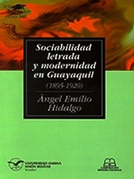 portada Sociabilidad letrada y modernidad en Guayaquil (1895-1920)