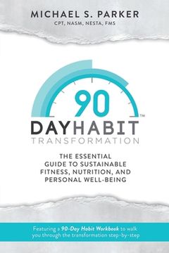 portada 90-Day Habit Transformation (en Inglés)