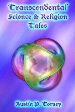 portada Transcendental Science & Religion Tales (en Inglés)