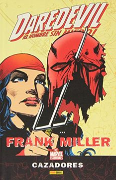 portada Daredevil de Frank Miller, Cazadores
