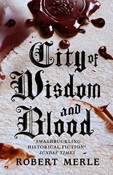portada City of Wisdom and Blood: Fortunes of France: Volume 2 (en Inglés)