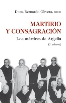 portada Martirio y consagracion: los martires de Argelia