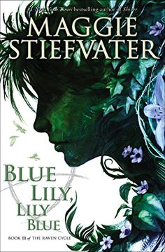 portada Blue Lily, Lily Blue (The Raven Cycle) (en Inglés)