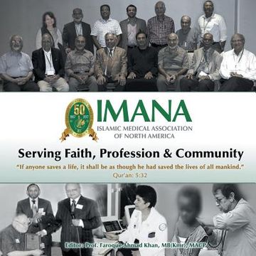 portada Serving Faith, Profession, and Community: Fifty Years of IMANA (1967-2017)