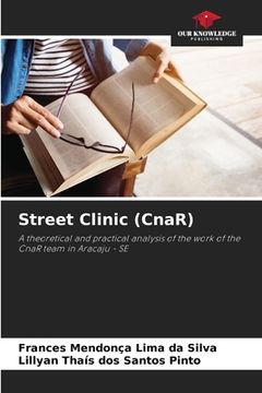 portada Street Clinic (CnaR) (en Inglés)