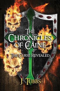 portada The Chronicles of Caine: The Curse Revealed (en Inglés)