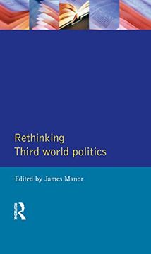 portada Rethinking Third-World Politics (en Inglés)