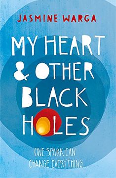 portada My Heart and Other Black Holes (en Inglés)