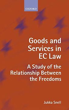 portada Goods and Services in ec Law: A Study of the Relationship Between the Freedoms (en Inglés)