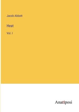 portada Heat: Vol. I (en Inglés)
