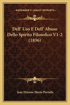 portada Dell' Uso E Dell' Abuso Dello Spirito Filosofico V1-2 (1836) (en Italiano)