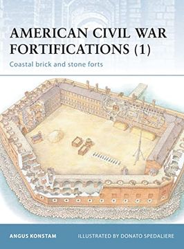 portada American Civil War Fortifications (1): Coastal Brick and Stone Forts (en Inglés)