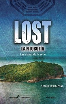 portada Lost la Filosofia / Lost Philosophy,Las Claves de la Serie