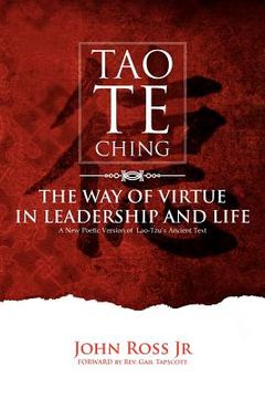 portada tao-te-ching: the way of virtue in leadrship and life (en Inglés)