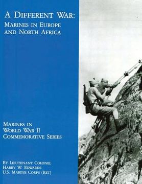 portada A Different War: Marines in Europe and North Africa
