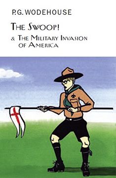 portada The Swoop! & The Military Invasion of America (Everyman's Library P G WODEHOUSE)
